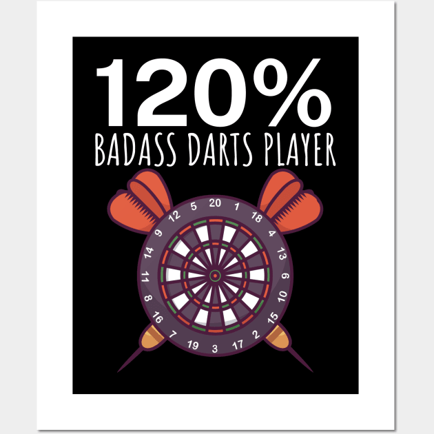 120 Badass Darts Player Wall Art by maxcode